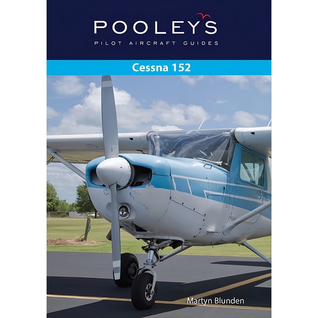 A Pooleys Pilot Aircraft Guide – Cessna 152