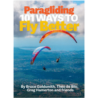 Paragliding 101 Ways to Fly Better